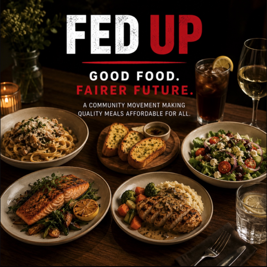 FED UP food poster: good food, fairer future